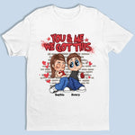 You & Me, Always And Forever - Couple Personalized Custom Unisex T-shirt, Premium T-shirt, Hoodie - Gift For Couple, Husband, Wife