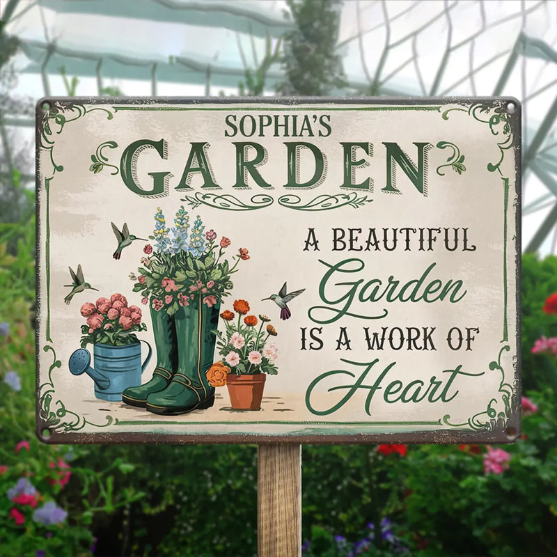 Beautiful Garden Is A Work Of Heart - Family Personalized Custom Home Decor Metal Sign - Gift For Yourself, Best Friends, Siblings, Family Members