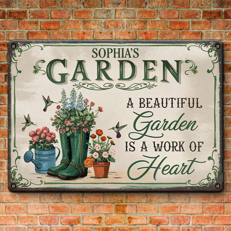Beautiful Garden Is A Work Of Heart - Family Personalized Custom Home Decor Metal Sign - Gift For Yourself, Best Friends, Siblings, Family Members