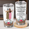 I Will Always Be With You - Family Personalized Custom Tumbler - Gift For Mom, Daughter