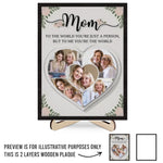 Custom Photo I See My World In Your Eyes - Family Personalized Custom 2-Layered Wooden Plaque With Stand - Gift For Mom, Grandma, Daughter