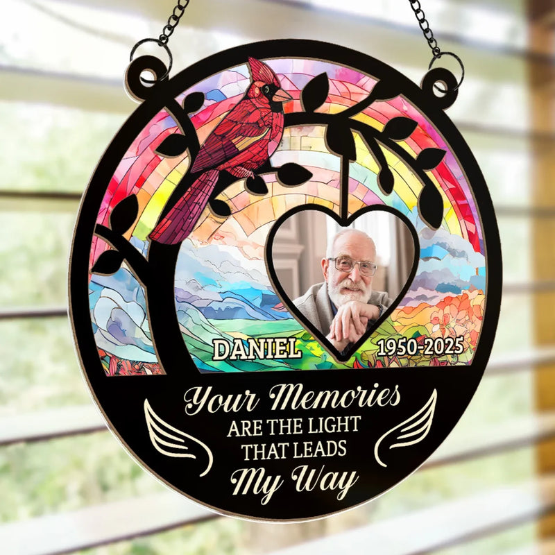 Custom Photo Your Memories Are The Light - Memorial Personalized Window Hanging Suncatcher Ornament - Sympathy Gift For Family Members
