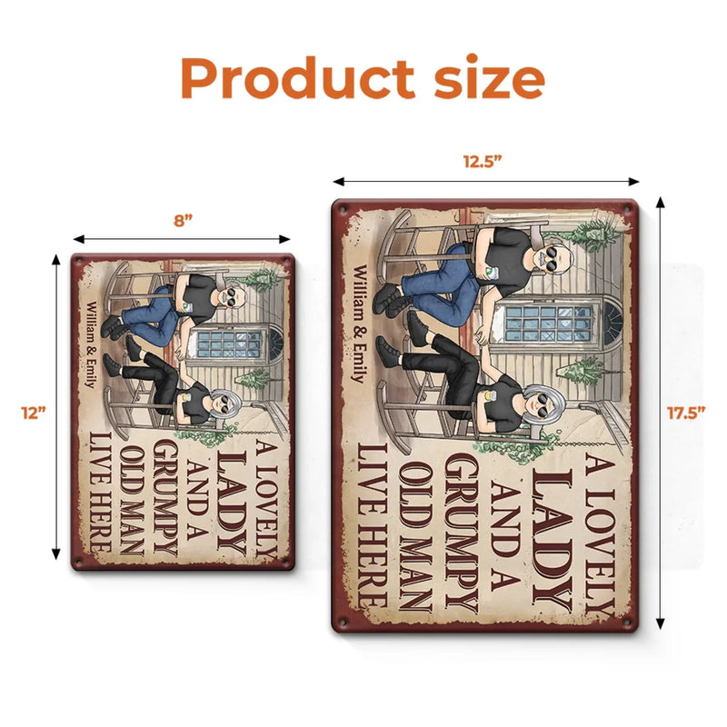 A Lovely Lady And A Grumpy Old Man Live Here - Couple Personalized Custom Home Decor Metal Sign - House Warming Gift For Husband Wife, Anniversary