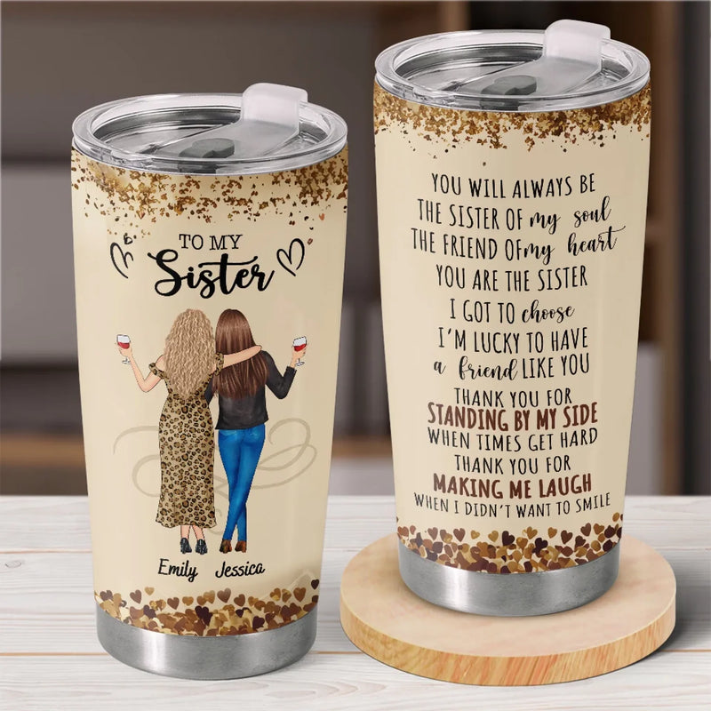 The Friend Of My Soul - Bestie Personalized Custom Tumbler -  Gift For Best Friends, BFF, Sisters