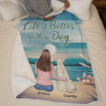 Custom Name Life Is Better With a Dog Gifts for Dog Lovers - Personalized Blanket