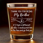 I Would Punch Him In The Face And Go Find You - Family Personalized Custom Shot Glass - Gift For Family Members