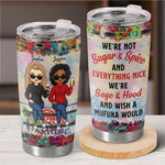 We’re The Perfect Mix Of Grace And Grit - Bestie Personalized Custom Tumbler -  Gift For Best Friends, BFF, Sisters