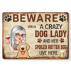 Because Every Pet Lover Deserves A Little Humor - Dog Personalized Custom Home Decor Metal Sign - House Warming Gift For Pet Owners, Pet Lovers