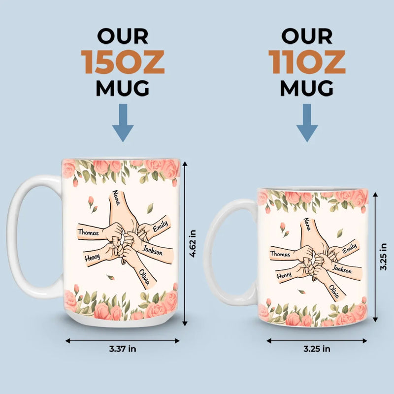 A Grandmother's Love Is Forever And Always - Family Personalized Custom Mug - Gift For Mom, Grandma