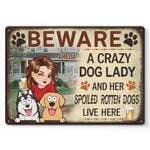 A Fun Way To Show Off Your Love For Your Furry Friends - Dog Personalized Custom Home Decor Metal Sign - House Warming Gift For Dog Lovers