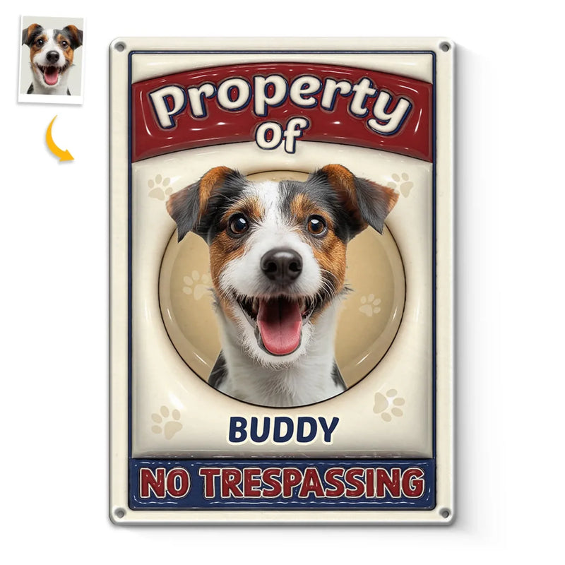 Custom Photo Property Of My Fur Baby - Dog & Cat Personalized Custom 3D Inflated Effect Printed Home Decor Metal Sign - House Warming Gift For Pet Owners, Pet Lovers