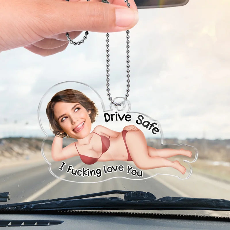 Custom Photo Safety First, Hot Stuff - Couple Personalized Custom Car Ornament - Acrylic Custom Shaped - Gift For Husband Wife, Anniversary