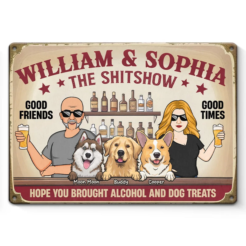 Good Times With Good Friends - Dog Personalized Custom Home Decor Metal Sign - House Warming Gift For Pet Owners, Pet Lovers