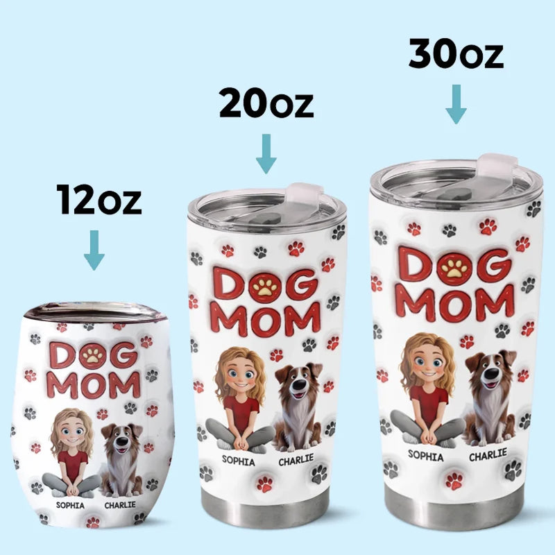 My Dog Is My Heart With Fur - Dog Personalized Custom 3D Inflated Effect Printed Tumbler - Gift For Pet Owners, Pet Lovers