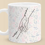 We Can Only Learn To Love By Loving - Family Personalized Custom Mug - Gift For Mom, Grandma