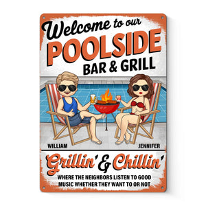 Welcom To Our Poolside - Couple Personalized Custom Home Decor Metal Sign - Gift For Yourself, Husband Wife, Best Friends, Family Members