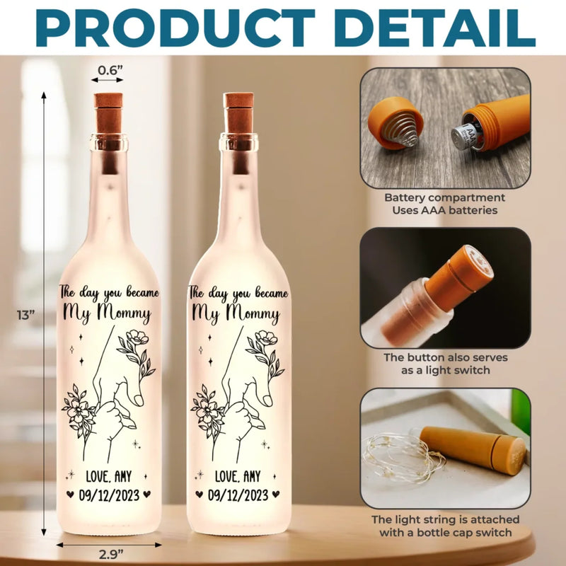 The Day You Become My Mummy - Family Personalized Custom Bottle Lamp - Baby Shower Gift, Gift For First Mom