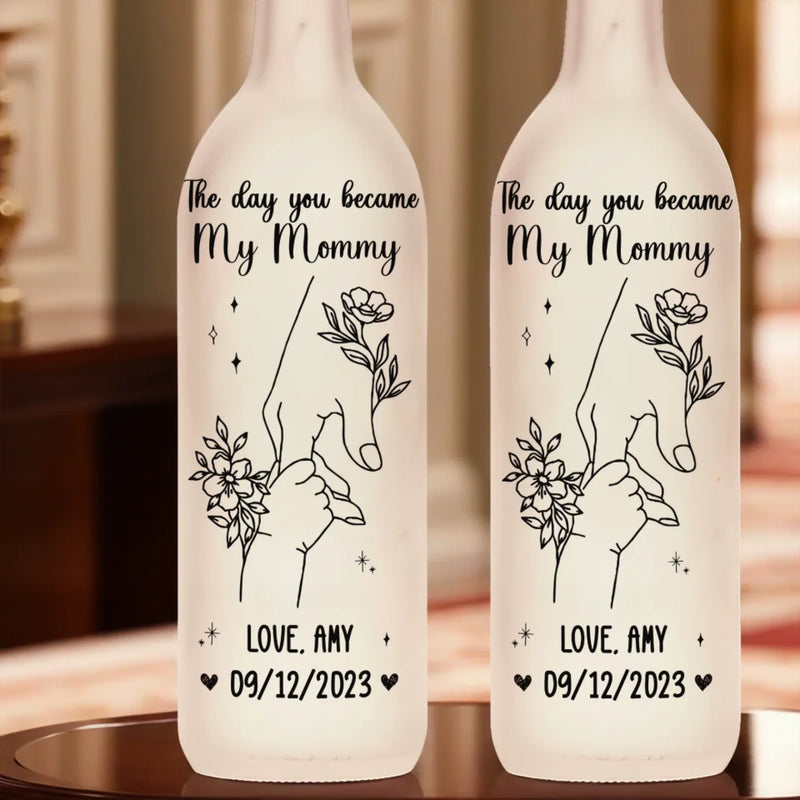The Day You Become My Mummy - Family Personalized Custom Bottle Lamp - Baby Shower Gift, Gift For First Mom