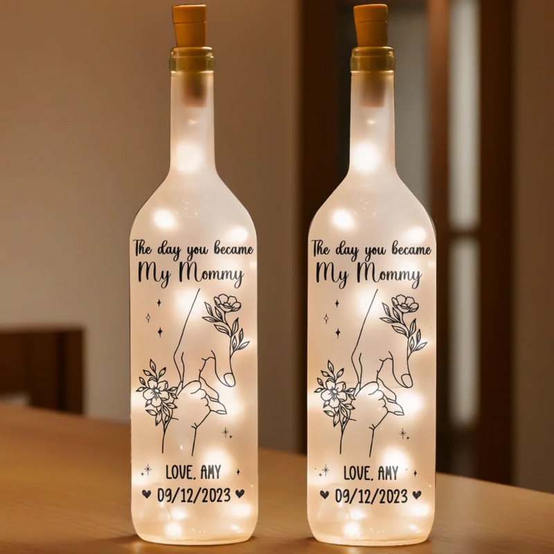 The Day You Become My Mummy - Family Personalized Custom Bottle Lamp - Baby Shower Gift, Gift For First Mom