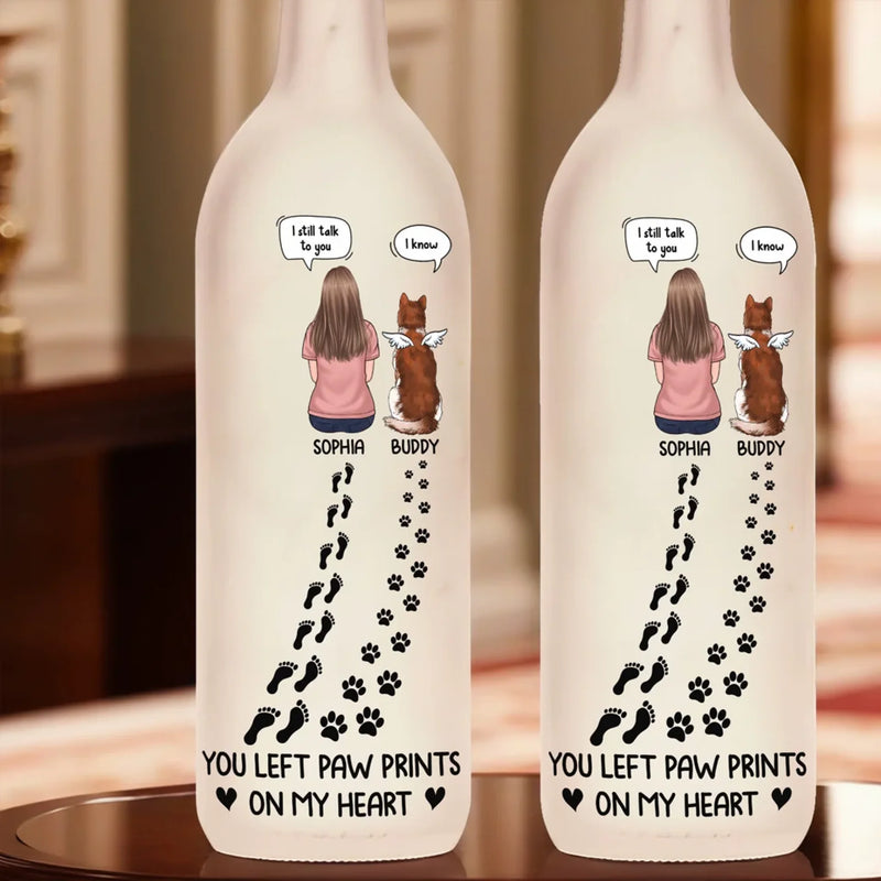 You Left Paw Prints On My Heart - Memorial Personalized Custom Bottle Lamp - Sympathy Gift For Pet Owners, Pet Lovers