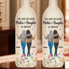 The Love Between Mothers And Daughter Is Forever - Family Personalized Custom Bottle Lamp - Gift For Mom, Daughter
