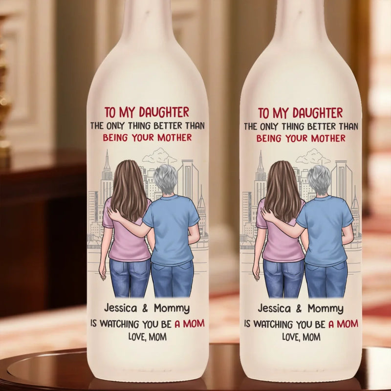 Behind Every Strong Daughter Is A Truly Amazing Mom - Family Personalized Custom Bottle Lamp - Gift For Mom, Daughter