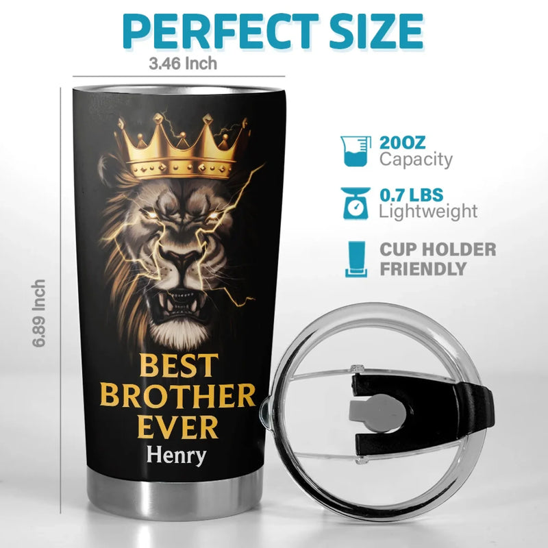 Brother, Never Forget Your Strength - Family Personalized Custom Tumbler - Gift For Family Members, Siblings, Brothers, Sisters