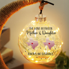 A Mother And Daughter’s Bond Knows No Distance - Family Personalized Custom Moon Lamp Light - Gift For Mom, Daughter