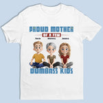 Custom Name Funny Mother Gifts - Personalized Apparel