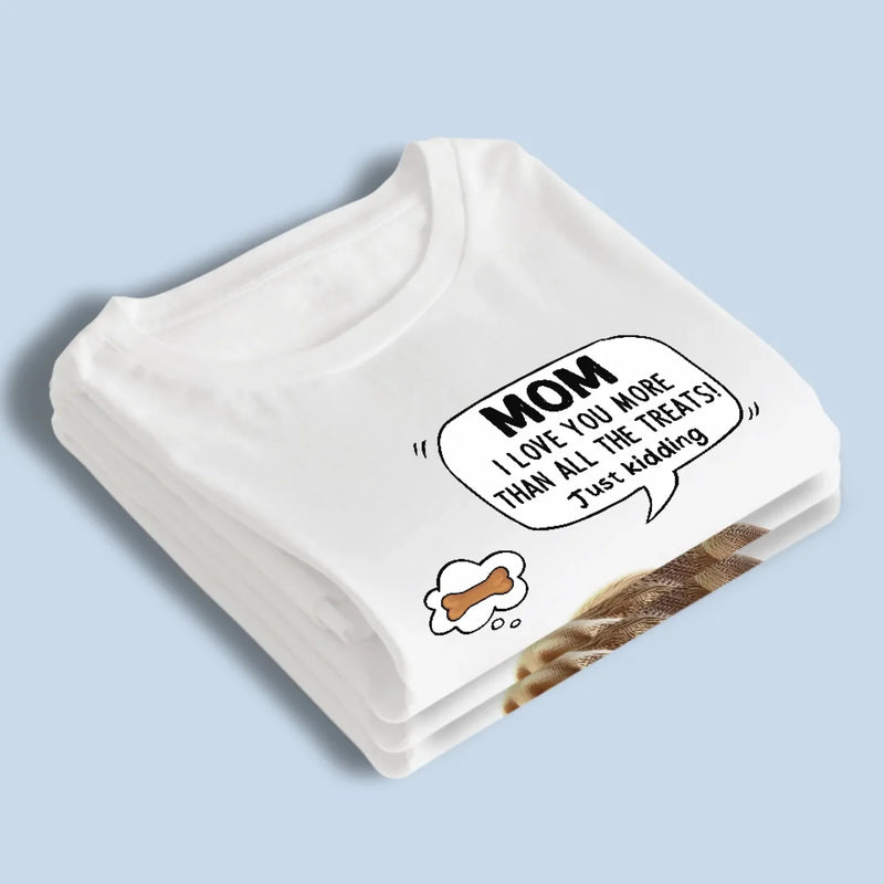 No Treat Can Match My Love For You - Dog Personalized Custom Unisex T-shirt, Premium T-shirt, Hoodie - Gift For Pet Owners, Pet Lovers