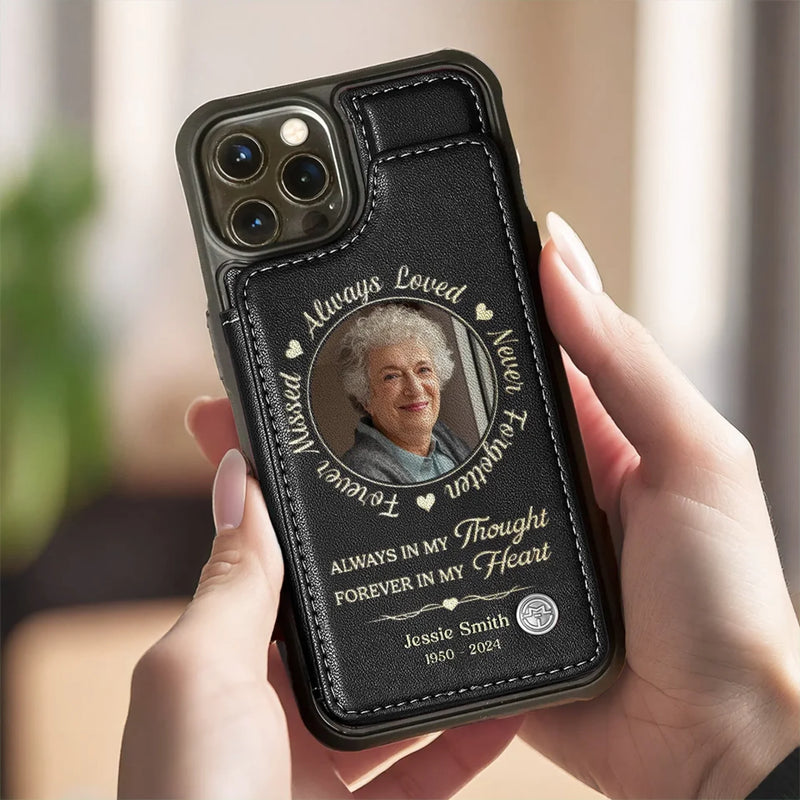 Custom Photo Always Remembered, Deeply Missed - Memorial Personalized Custom Leather Flip Wallet Phone Case - Sympathy Gift For Family Members