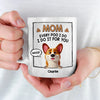 Life Would Be Boring Without These Dogs - Dog Personalized Custom Mug - Gift For Pet Owners, Pet Lovers