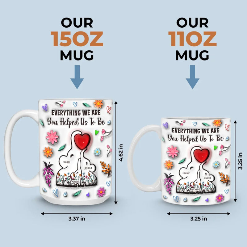 Thanks For Being A Great Mom - Family Personalized Custom 3D Inflated Effect Printed Mug - Gift For Mom, Daughter