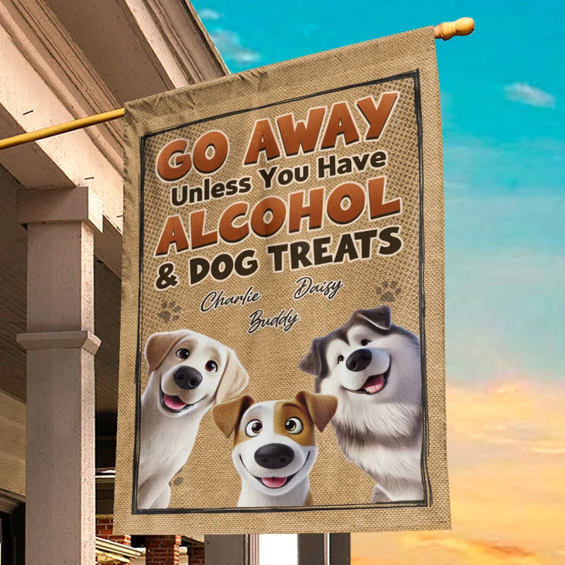 Good Drinks, Good Treats, Good Company - Dog Personalized Custom Flag - Gift For Pet Owners, Pet Lovers