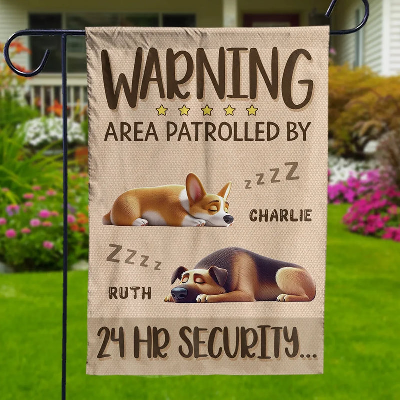 Area Patrolled By 24Hr Security - Dog Personalized Custom Flag - Gift For Pet Owners, Pet Lovers