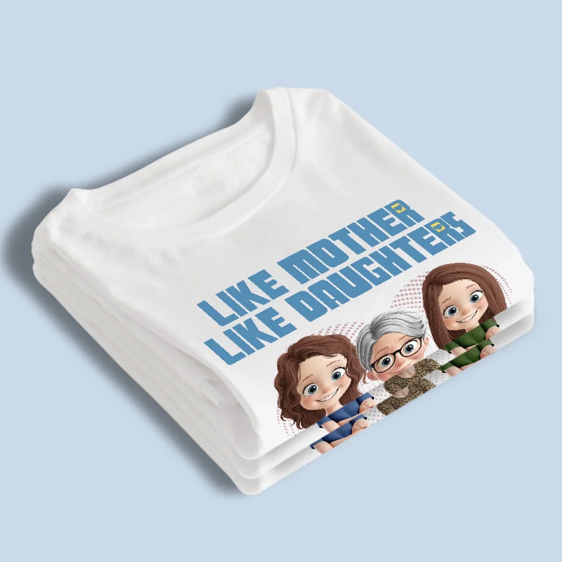I Have The Best Mom Ever - Family Personalized Custom Unisex T-shirt, Premium T-shirt, Hoodie - Mother's Day, Gift For Mom, Daughter
