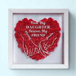 I’ll Always Be Your Little Girl - Family Personalized Custom Flower Shadow Box - Mother's Day, Gift For Mom, Grandma