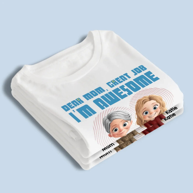 Having My Mom Is My Biggest Blessing - Family Personalized Custom Unisex T-shirt, Premium T-shirt, Hoodie - Mother's Day, Gift For Mom