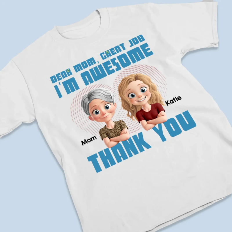 Having My Mom Is My Biggest Blessing - Family Personalized Custom Unisex T-shirt, Premium T-shirt, Hoodie - Mother's Day, Gift For Mom