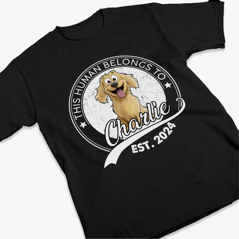Belongs To My Pup - Dog Personalized Custom Unisex T-shirt, Premium T-shirt, Hoodie - Gift For Pet Owners, Pet Lovers