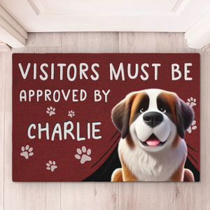 Visitors Must Be Approved By My Furever Friends - Dog Personalized Custom Home Decor Decorative Mat - House Warming Gift For Pet Owners, Pet Lovers