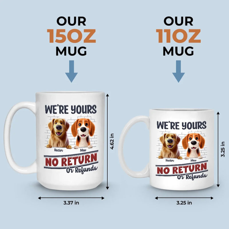 Life With Dogs, One Way Only - Dog Personalized Custom Mug - Gift For Pet Owners, Pet Lovers