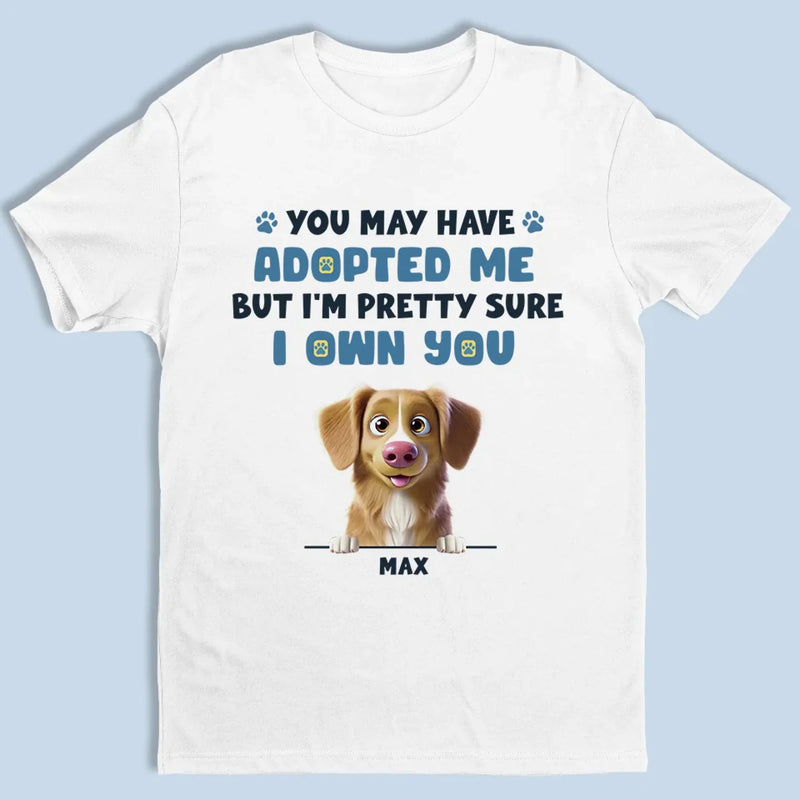 I Let You Think You’re In Charge - Dog Personalized Custom Unisex T-shirt, Premium T-shirt, Hoodie - Gift For Pet Owners, Pet Lovers