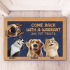 Revenez avec un mandat et des friandises pour chat ! Tapis décoratif personnalisé pour chien et chat ! Cadeau de pendaison de crémaillère pour propriétaires et amoureux des animaux.