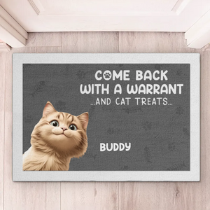 Revenez avec un mandat et des friandises pour chat ! Tapis décoratif personnalisé pour chien et chat ! Cadeau de pendaison de crémaillère pour propriétaires et amoureux des animaux.