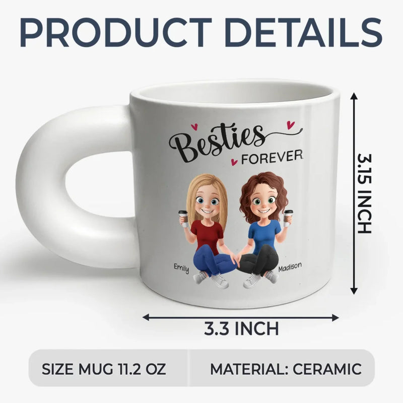 We Will Be Friends Until We're Old And Senile - Bestie Personalized Custom Chunky Mug - Gift For Best Friends, BFF, Sisters