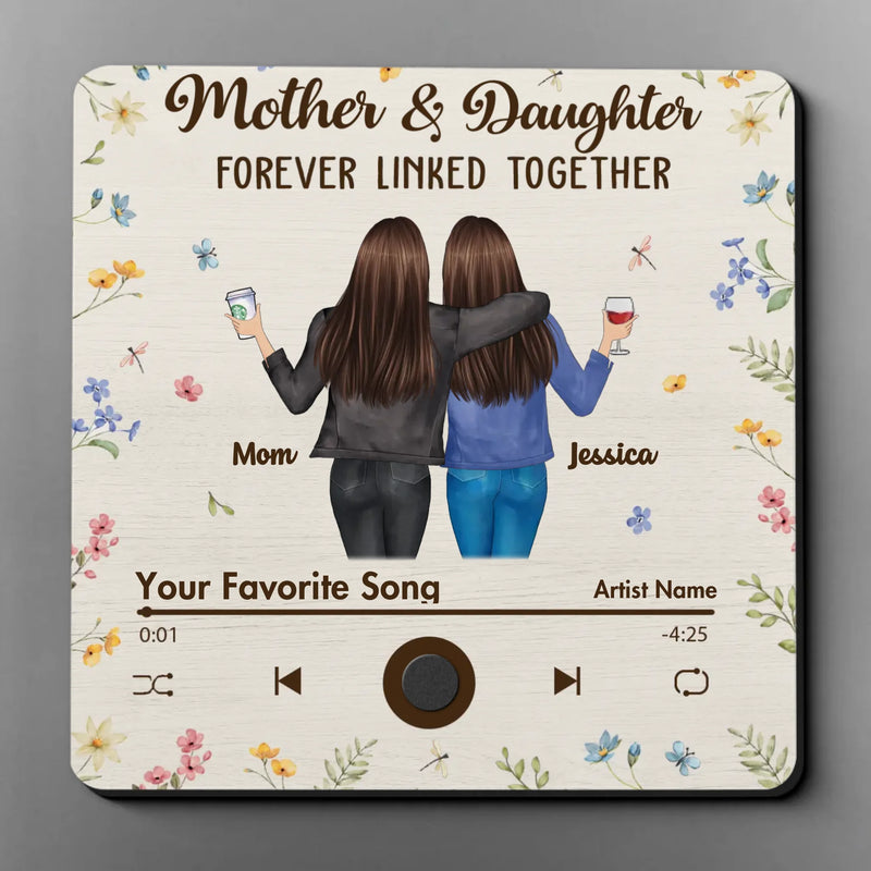 Unbreakable Love Between Mother And Daughter - Family Personalized Custom Music Fridge Magnet That Can Play Songs - Mother's Day Gift For Mom, Daughter