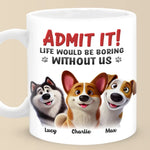 Life’s Ruff Without Us - Dog & Cat Personalized Custom Mug - Gift For Dog Lovers