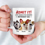 Life’s Ruff Without Us - Dog & Cat Personalized Custom Mug - Gift For Dog Lovers