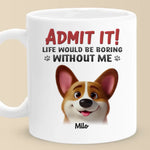 Life’s Ruff Without Us - Dog & Cat Personalized Custom Mug - Gift For Dog Lovers